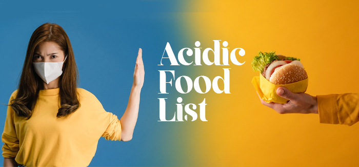 Acidic Food List